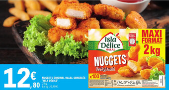 E.Leclerc NUGGETS ORIGINAL HALAL SURGELÉS X100 SURGELE "ISLA DÉLICE" offre