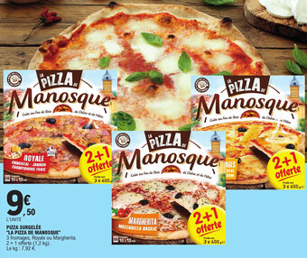PIZZA SURGELĂE "LA PIZZA DE MANOSQUE"