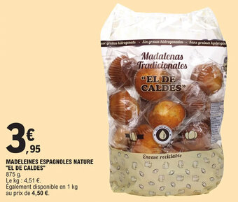 E.Leclerc MADELEINES ESPAGNOLES NATURE "EL DE CALDES" offre