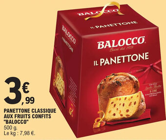 E.Leclerc PANETTONE CLASSIQUE AUX FRUITS CONFITS "BALOCCO" offre