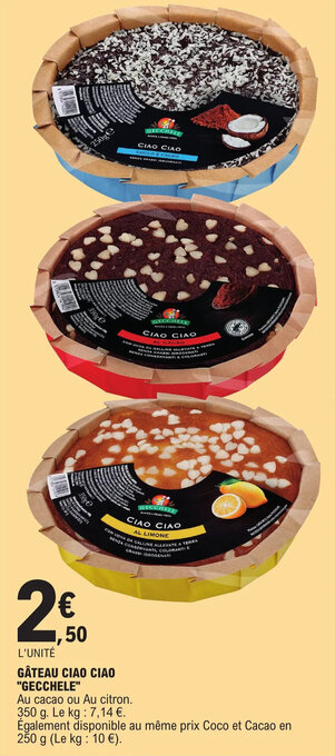 E.Leclerc GÂTEAU CIAO CIAO "GECCHELE" offre