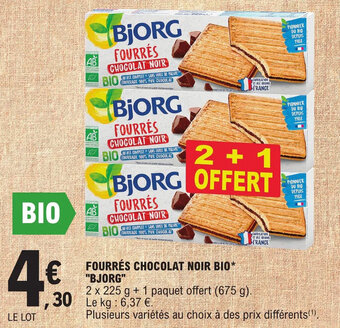 E.Leclerc FOURRÉS CHOCOLAT NOIR BIO* "BJORG" offre