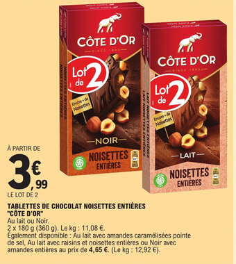 E.Leclerc TABLETTES DE CHOCOLAT NOISETTES ENTIÈRES "CÔTE D'OR" offre