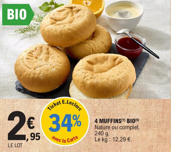 E.Leclerc 4 MUFFINS(¹) BIO (5) offre