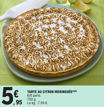 E.Leclerc TARTE AU CITRON MERINGUÉE(2)(6) offre