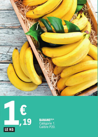 E.Leclerc BANANE (2)* offre