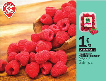 E.Leclerc FRAMBOISES (9) "PANIER DU PRIMEUR" offre