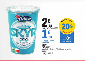 E.Leclerc SKYR "DÉLISSE" offre