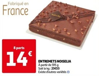 ENTREMETS NOISELIA