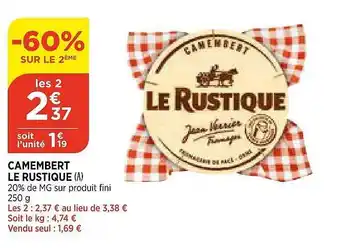 Bi1 Camembert Le Rustique offre
