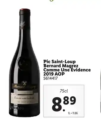 Lidl Pic Saint-Loup Bernard Magrez Comme Une Evidence 2019 AOP offre