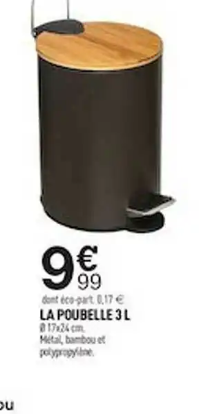 Centrakor La Poubelle 3 L offre