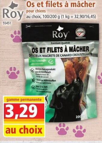 Norma Roy Os et filets à mâcher offre