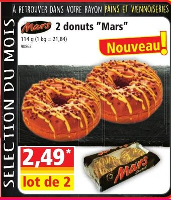 Norma Mars 2 donuts "Mars" 114 g (1 kg = 21,84) offre