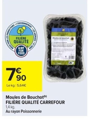 Carrefour Market Moules de Bouchot(b) FILIÈRE QUALITÉ CARREFOUR offre