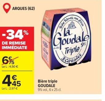 Carrefour Market Bière triple GOUDALE offre