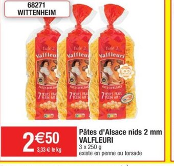 Cora x Carrefour Pâtes d'Alsace nids 2 mm VALFLEURI offre