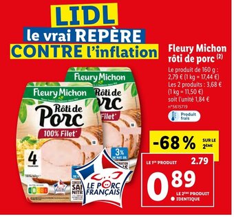 Lidl Fleury Michon Rôti de porc offre