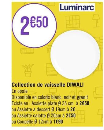 Casino Supermarchés Luminarc collection de vaisselle diwali offre