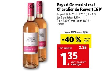 Lidl Pays d'Oc merlot rosé Chevalier de Fauvert IGP* offre