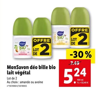 Lidl MonSavon déo bille bio lait végétal offre