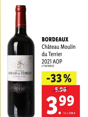 Lidl BORDEAUX Château Moulin offre