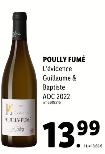 Lidl POULLY FUMÉ L'évidence Guillaume & offre