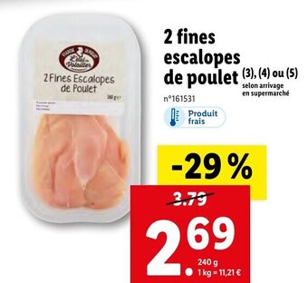Lidl 2 Fines Escalopes de Poulet offre