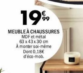 La Foir'Fouille Meuble à chaussures offre