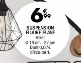 La Foir'Fouille Suspension filaire flave offre
