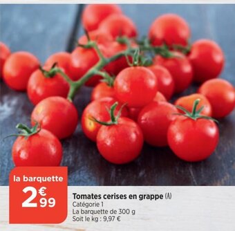 Bi1 Tomates cerises en grappe (A) Catégorie 1 offre