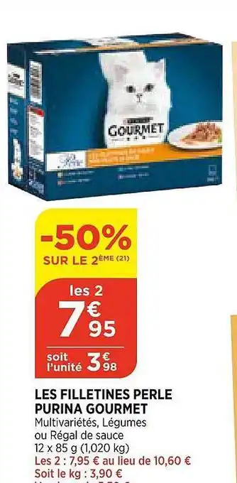 Bi1 Les Filletines Perle Purina Gourmet offre