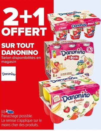 Carrefour SUR TOUT DANONINO Selon disponibilités en magasin offre