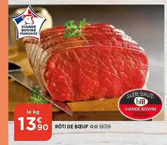 Bi1 Viande Bovine : Rôti De Bœuf offre