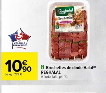 Carrefour Brochettes de dinde Halal() REGHALAL offre