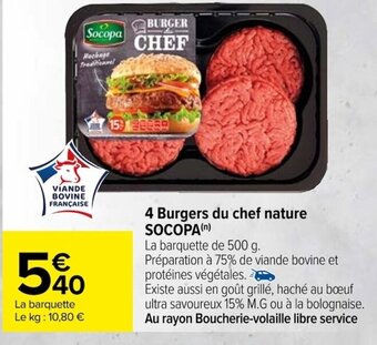 Carrefour 4 Burgers du chef nature SOCOPA(n) offre