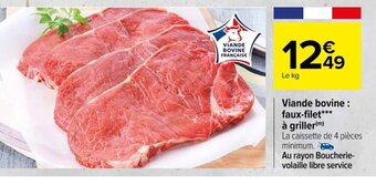 Carrefour Viande bovine : faux-filet*** offre