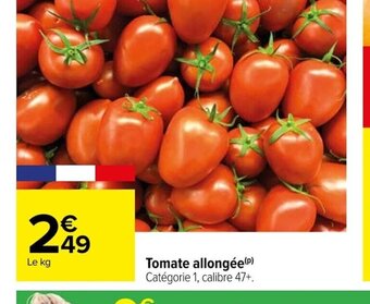 Carrefour Tomate allongée(P) Catégorie 1, calibre 47+. offre