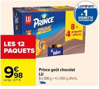 Carrefour Prince goût chocolat LU offre