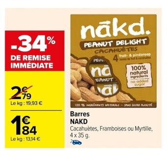 Carrefour Barres NAKD offre