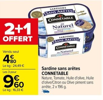 Carrefour Sardine sans arêtes CONNETABLE offre