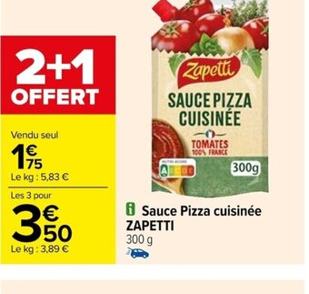 Carrefour i Sauce Pizza cuisinée ΖΑΡΕΤΤΙ 300 g offre