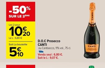 Carrefour D.O.C Prosecco CANTI offre
