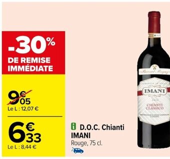 Carrefour i D.O.C. Chianti IMANI Rouge, 75 cl. offre