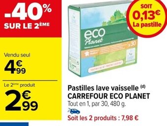 Carrefour Pastilles lave vaisselle (d) CARREFOUR Tout en 1, par 30, 480 g. offre