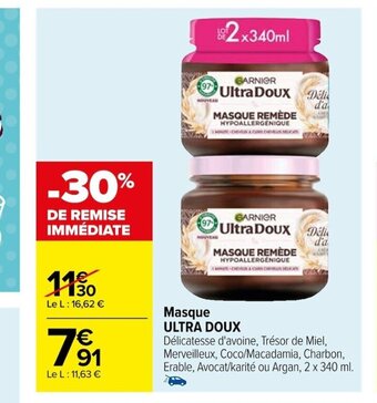 Carrefour Masque ULTRA DOUX offre