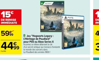 Carrefour i Jeu "Hogwarts Legacy: L'Héritage de Poudlard" pour PS5 ou Xbox Series X Incarnez un élève détenant la clé offre