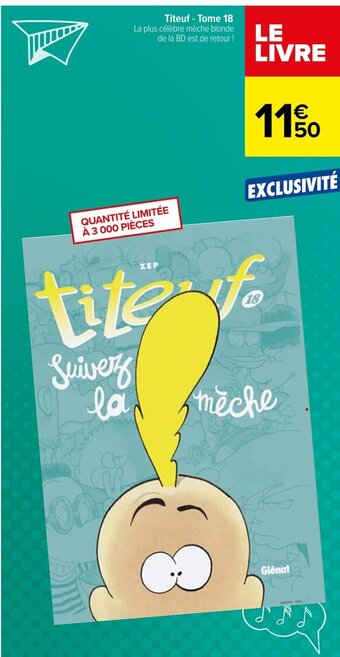 Carrefour Titeuf - Tome 18 offre