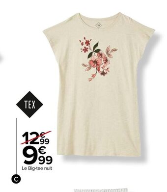 Carrefour Big tee nuit femme offre