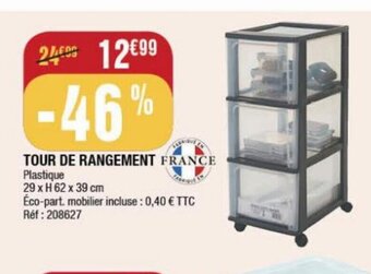 La Foir'Fouille TOUR DE RANGEMENT FRANCE Plastique offre